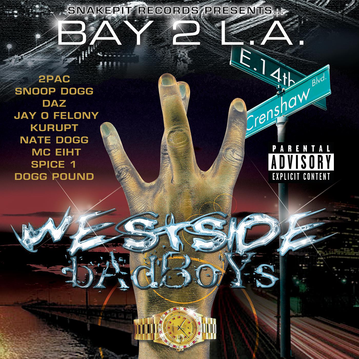 Постер альбома Bay 2 L.A. - Westside Badboys