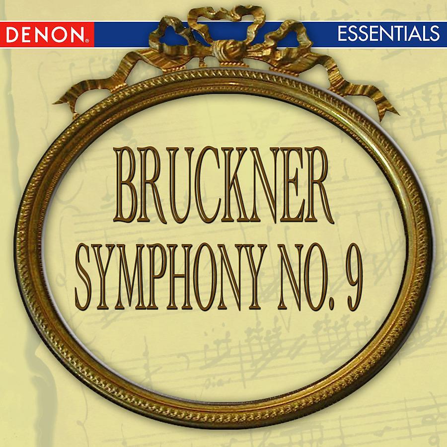 Постер альбома Bruckner: Symphony No. 9 "Dem lieben Gott"