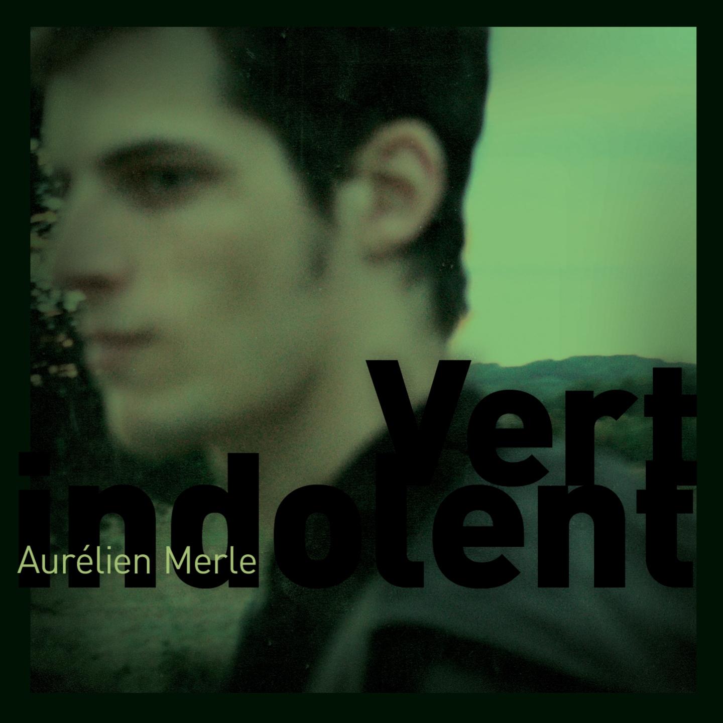 Постер альбома Vert indolent