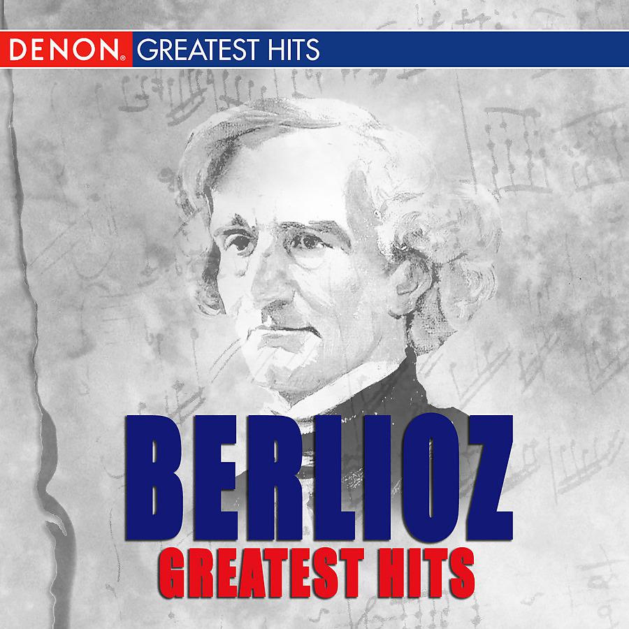 Постер альбома Berlioz Greatest Hits