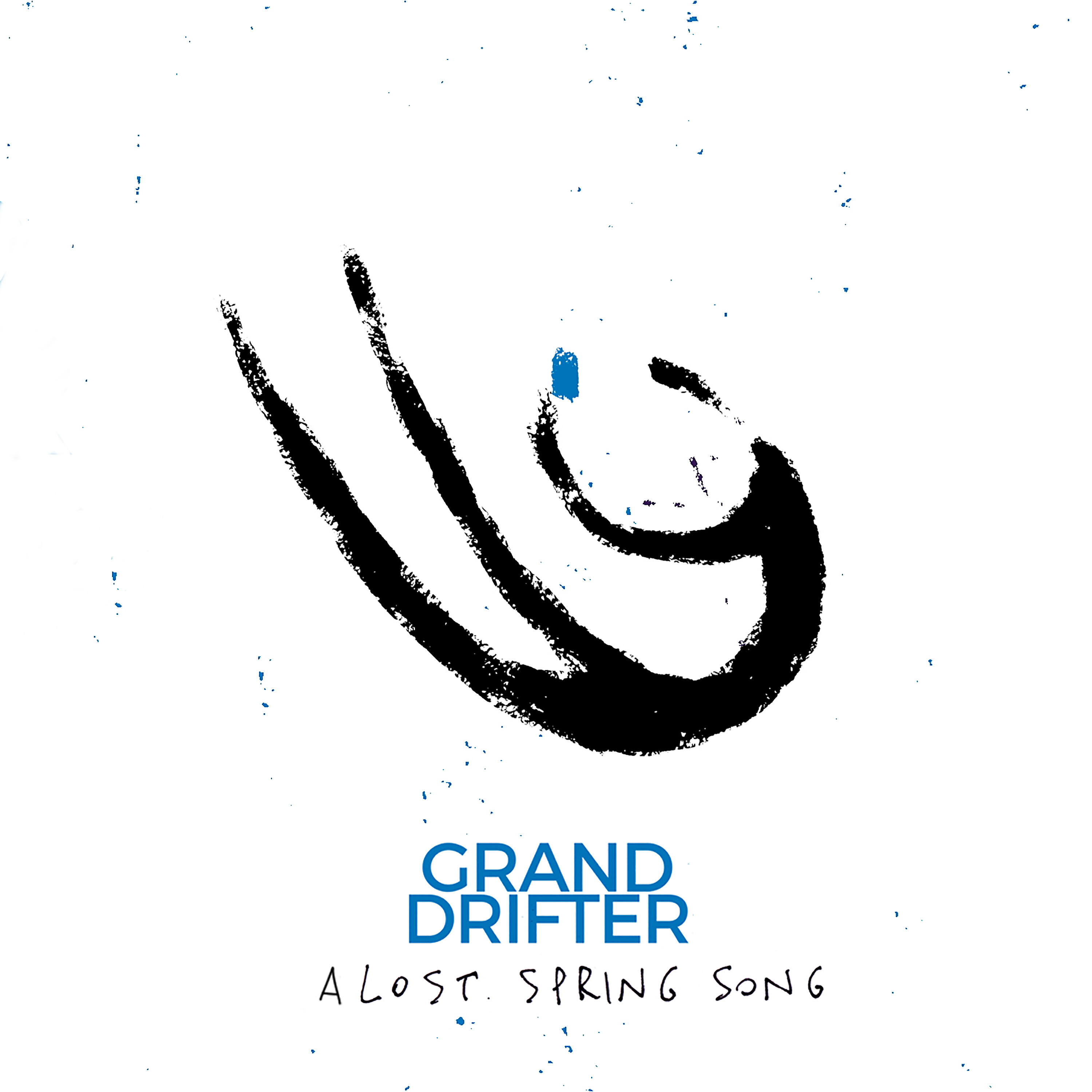 Grand Drifter - A Lost Spring Song