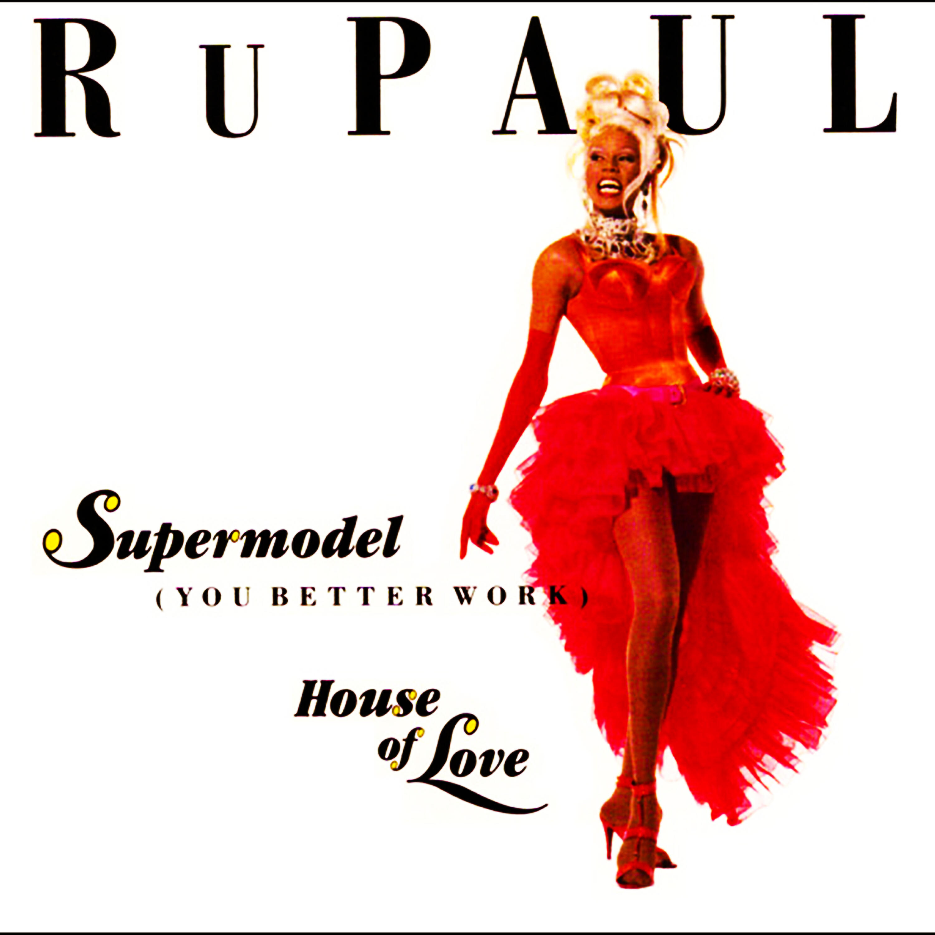 RuPaul - House of Love (Dub)