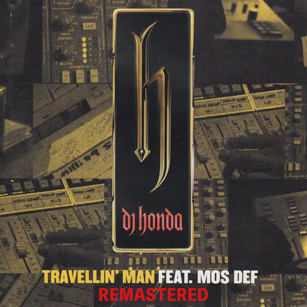 DJ Honda - Travellin' Man (Remastered)