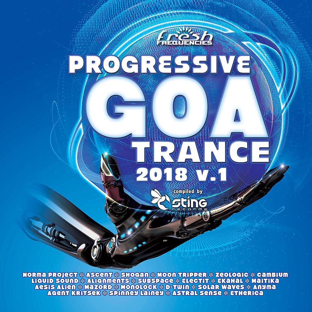Постер альбома Progressive Goa Trance 2018, Vol. 1