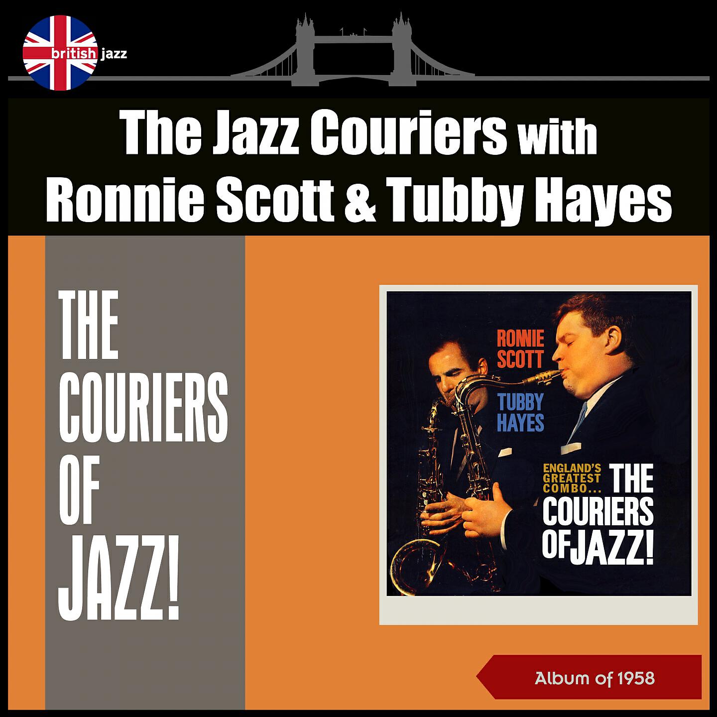 The Jazz Couriers With Ronnie Scott And Tubby Hayes - The Monk