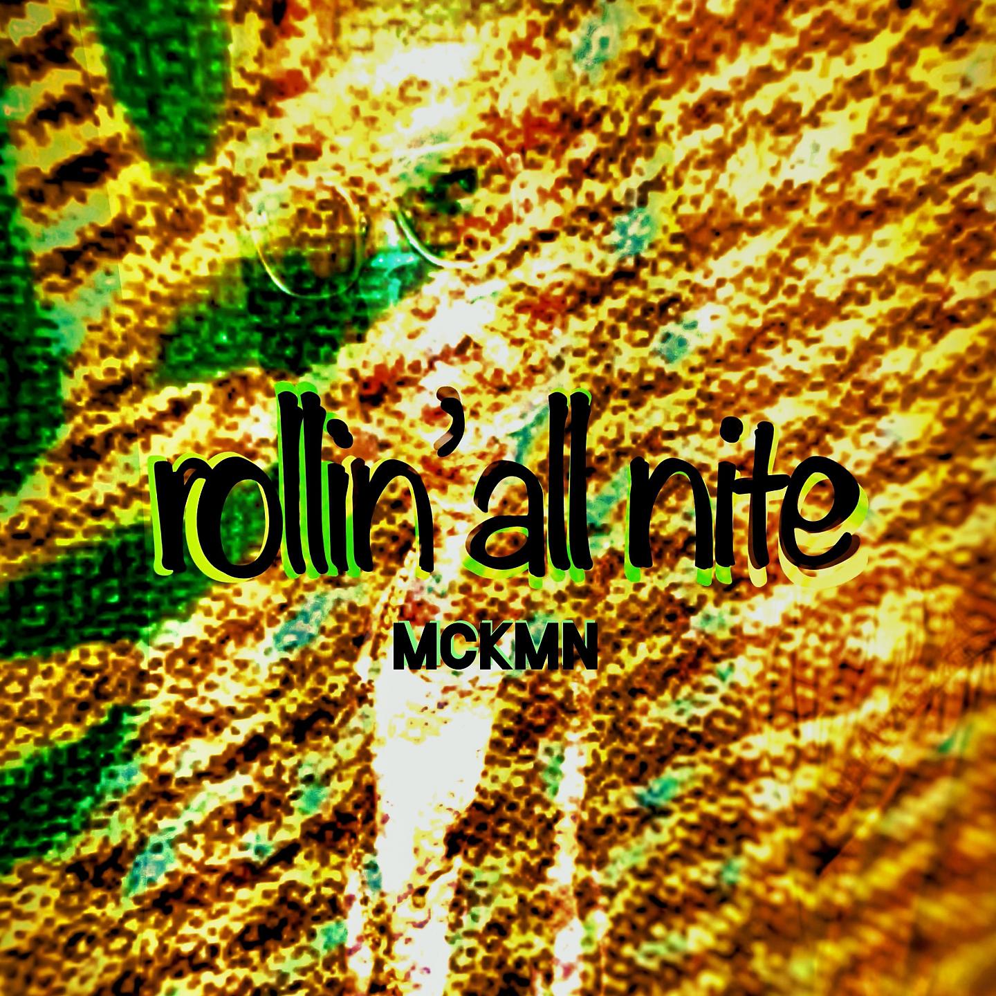 Постер альбома Rollin' All Nite