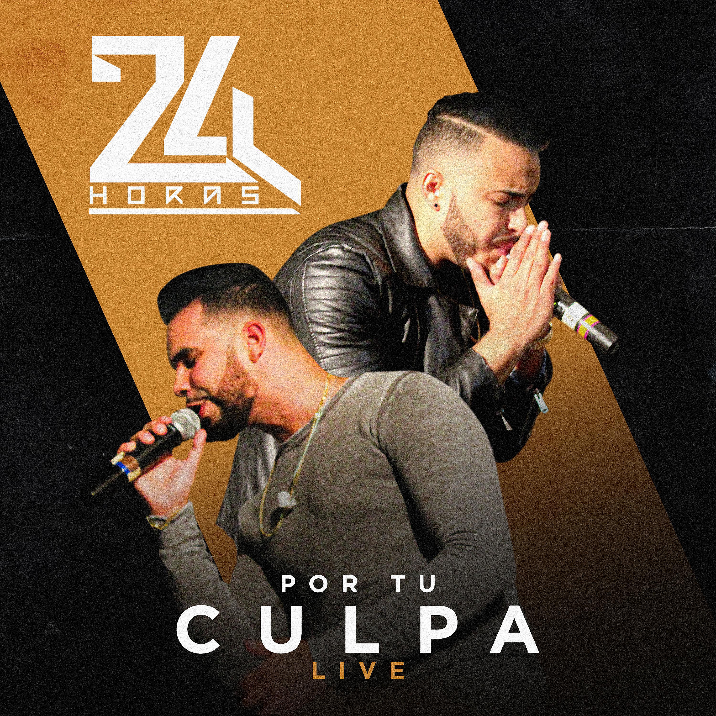 Постер альбома Por Tu Culpa (Live)