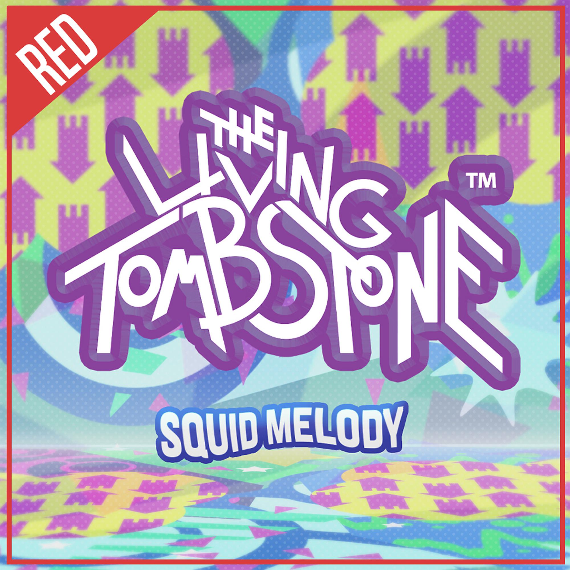 Постер альбома Squid Melody (Red Version)