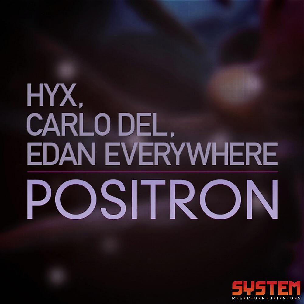 Постер альбома Positron - Single