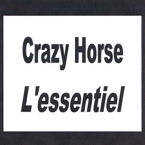 Crazy Horse - Les amours mortes