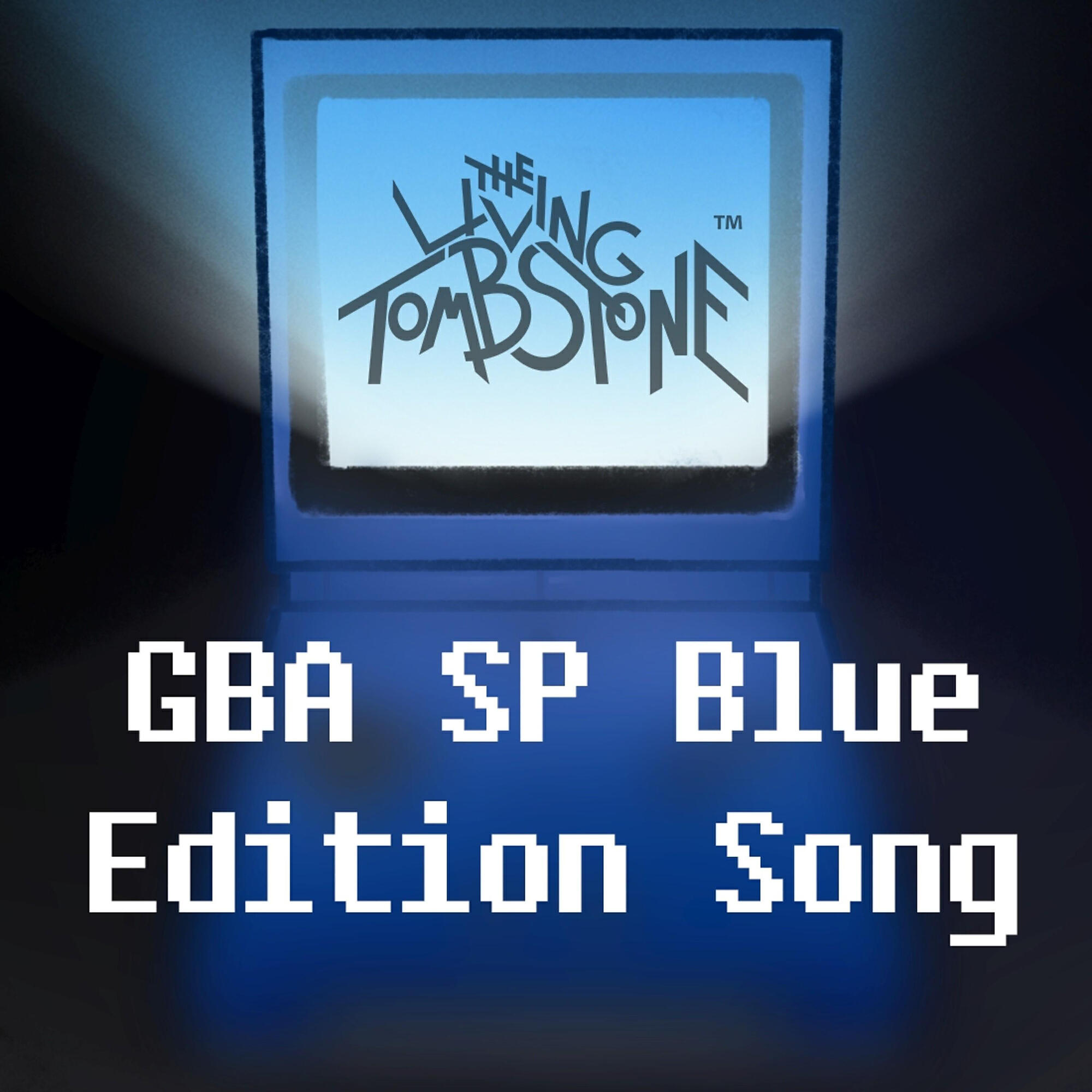 The Living Tombstone - GBA SP Blue Edition Song