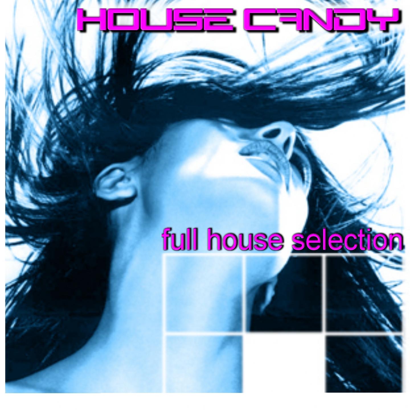 Постер альбома House Candy Full House Selection