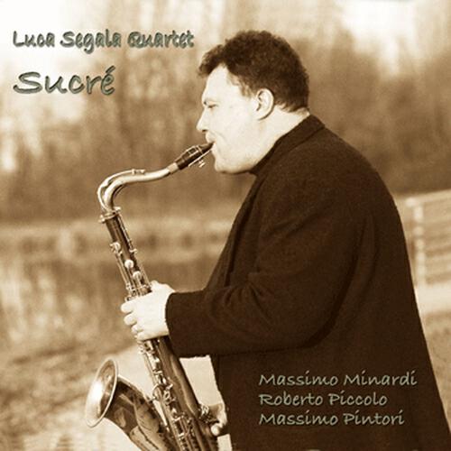 Luca Segala Quartet - La danse spectrale