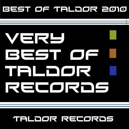 Постер альбома Best of taldor records - 2010