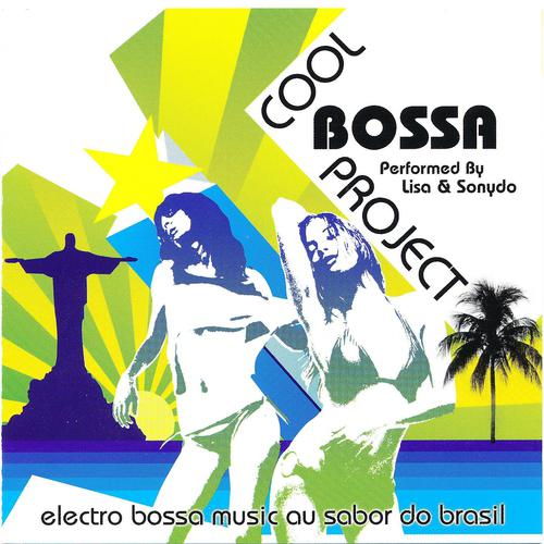 Постер альбома Cool Bossa Project