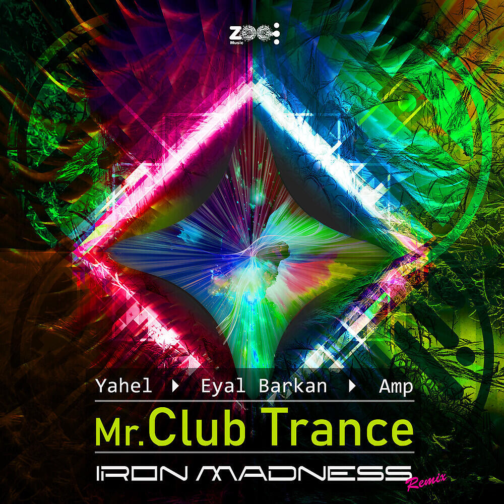 Yahel - Mr. Club Trance (Remix)