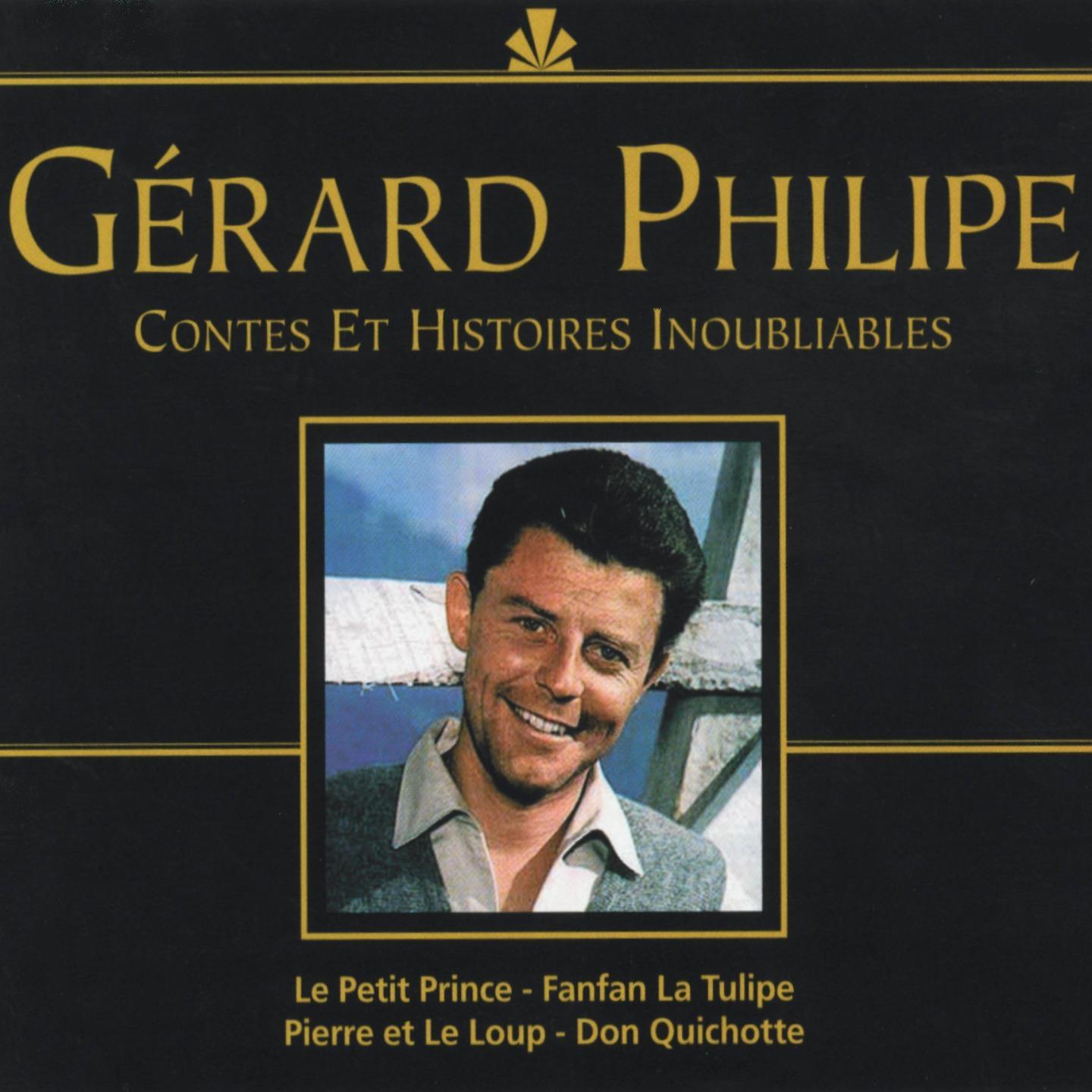 Постер альбома Gérard Philippe : contes et histoires inoubliables