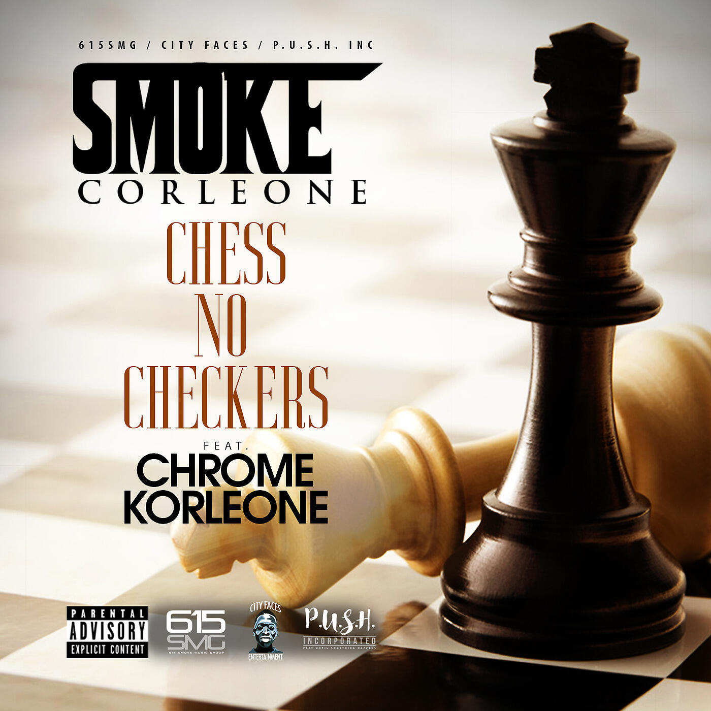 SMOKE CORLEONE - Chess No Checkers
