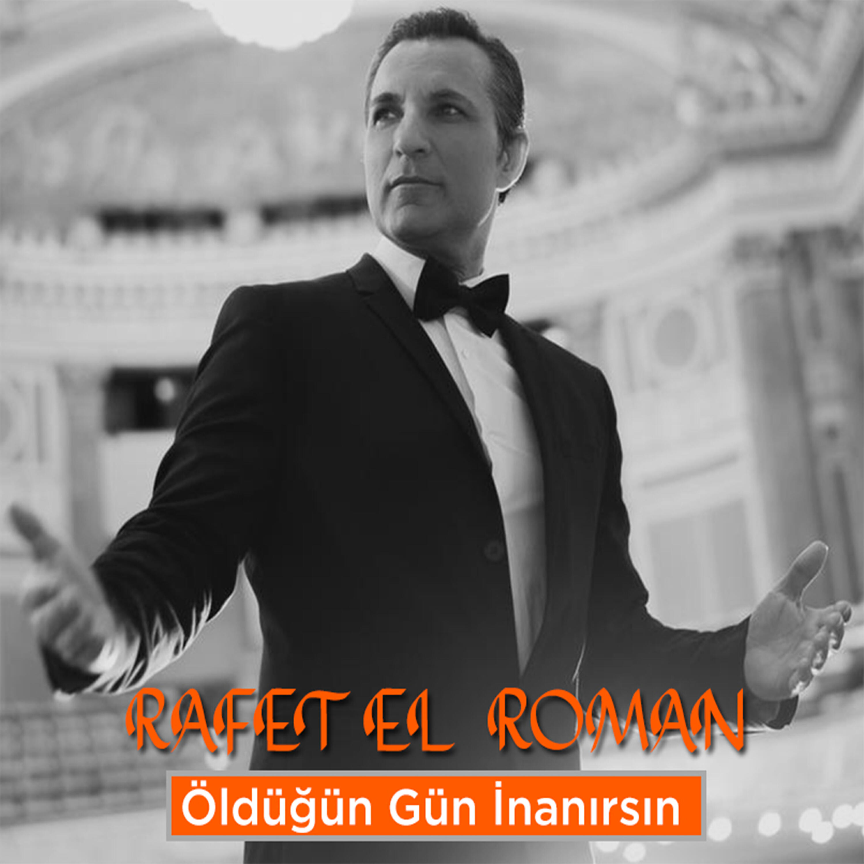 Rafet El Roman - Öldüğün Gün İnanırsın (Kitaplara İnanmayan)