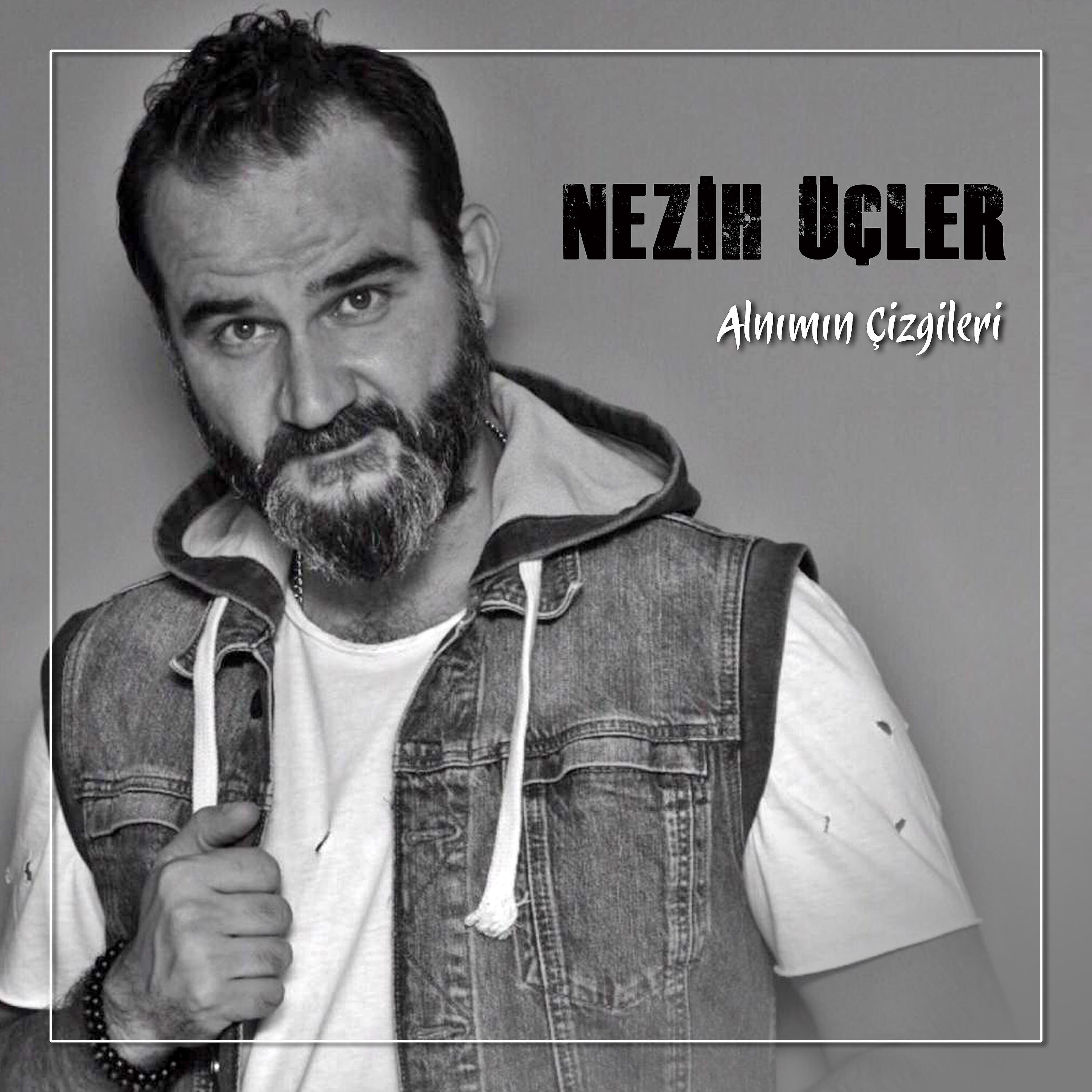 Nezih Üçler - Alnımın Çizgileri