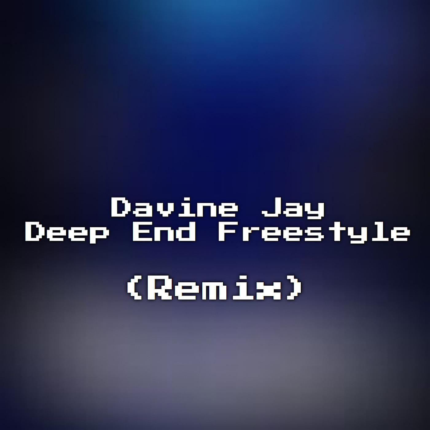 Постер альбома Deep End (Remix) [Freestyle]