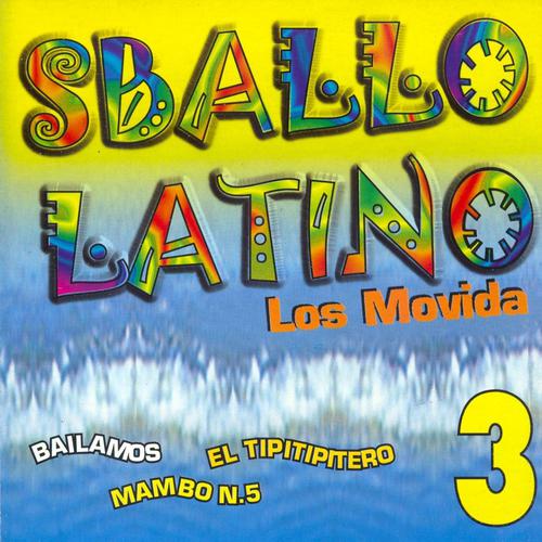 Постер альбома Sballo latino, vol. 3