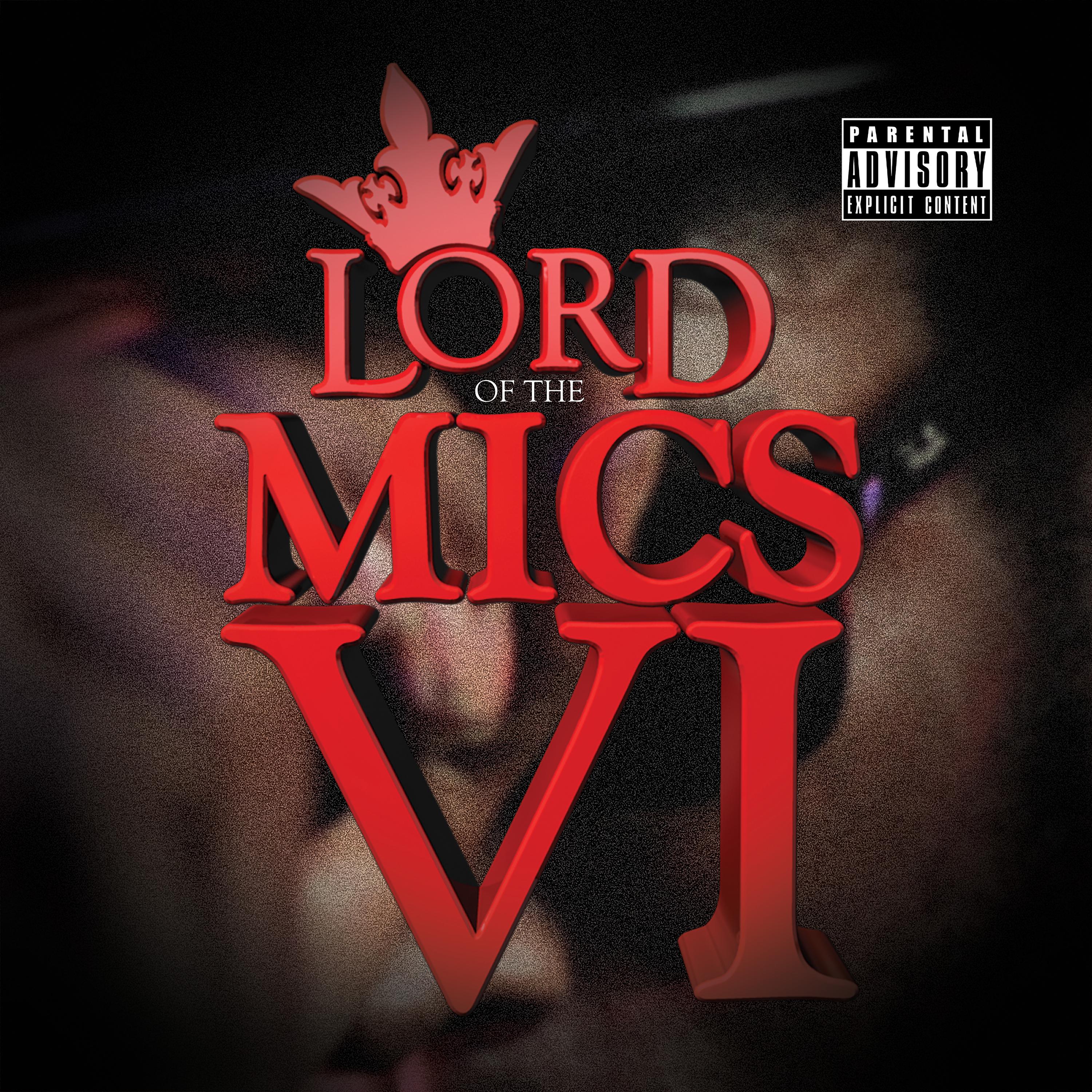 Постер альбома Lord of the Mics VI