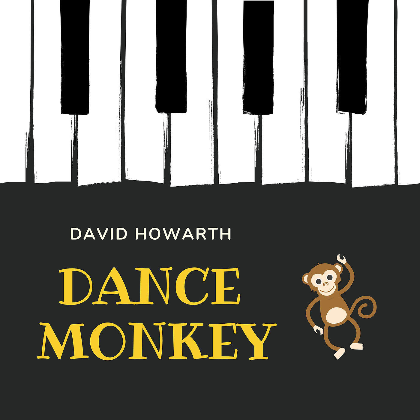 David Howarth - Dance Monkey (Piano Version)