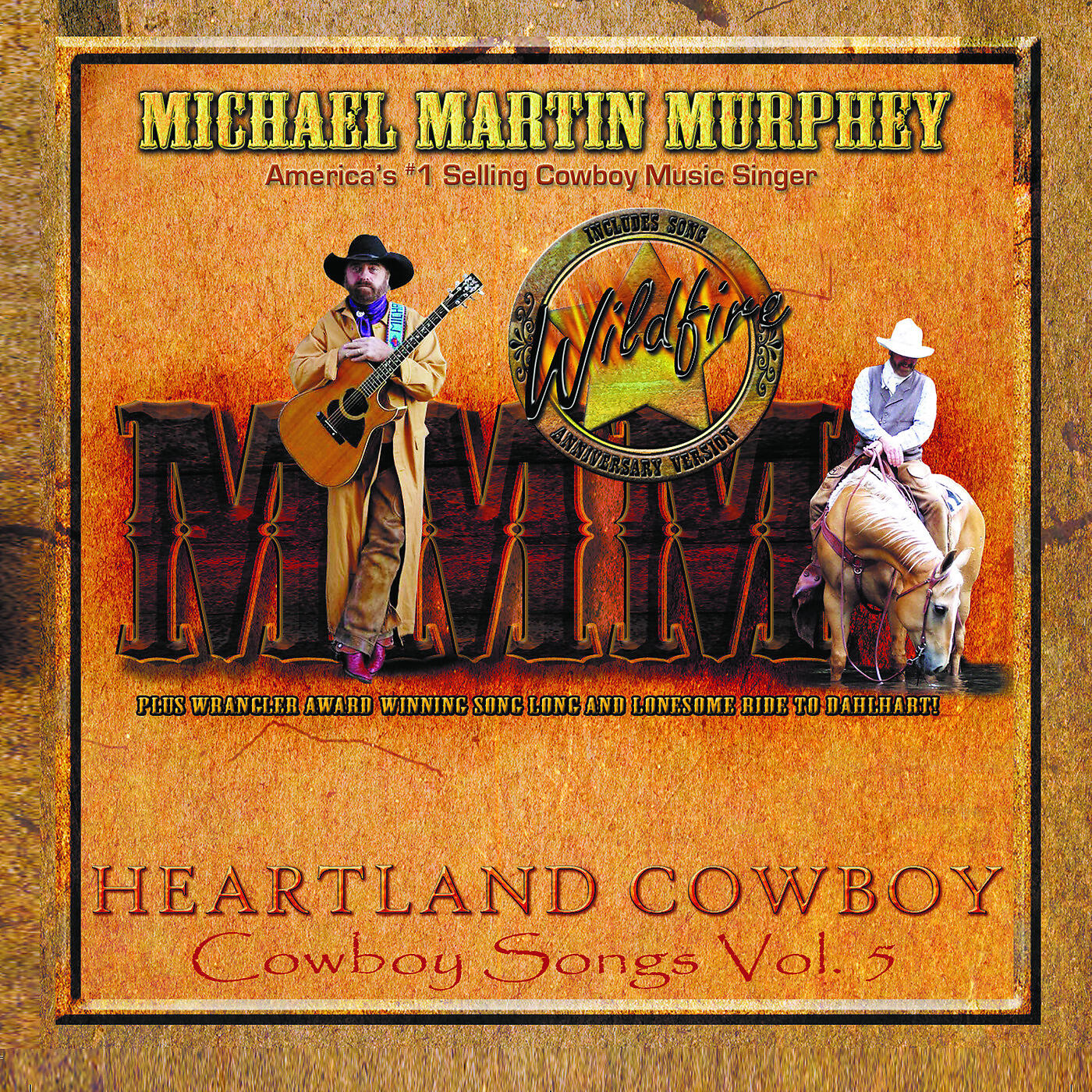 Michael Martin Murphey - Long and Lonesome Ride to Dalhart