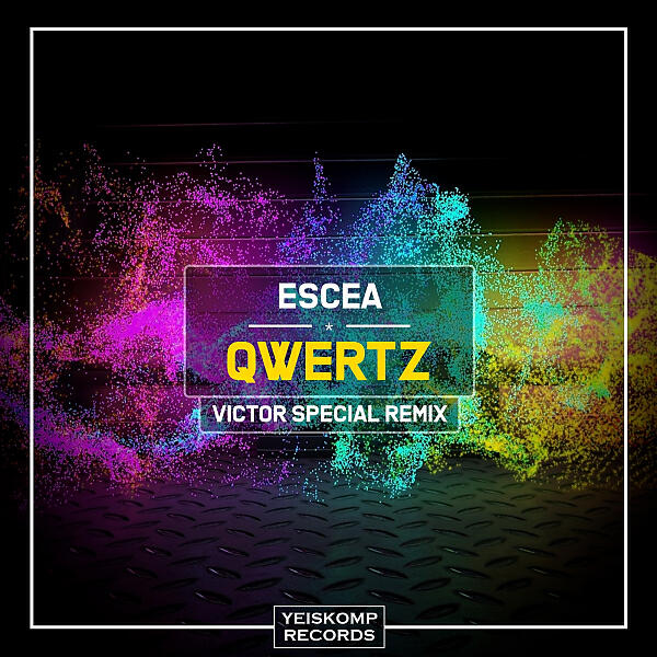 Escea - Qwertz (Original Mix)
