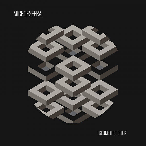 MICROESFERA - Geometric Click