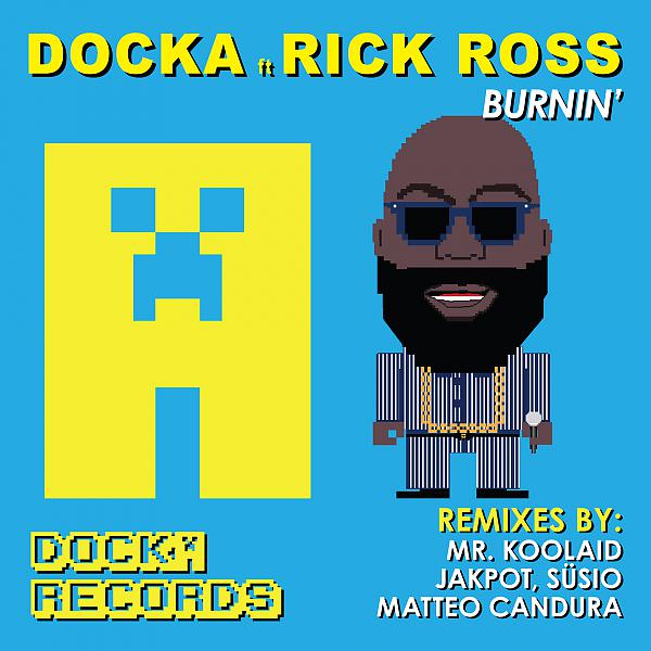 Постер альбома Burnin' (feat. Rick Ross)