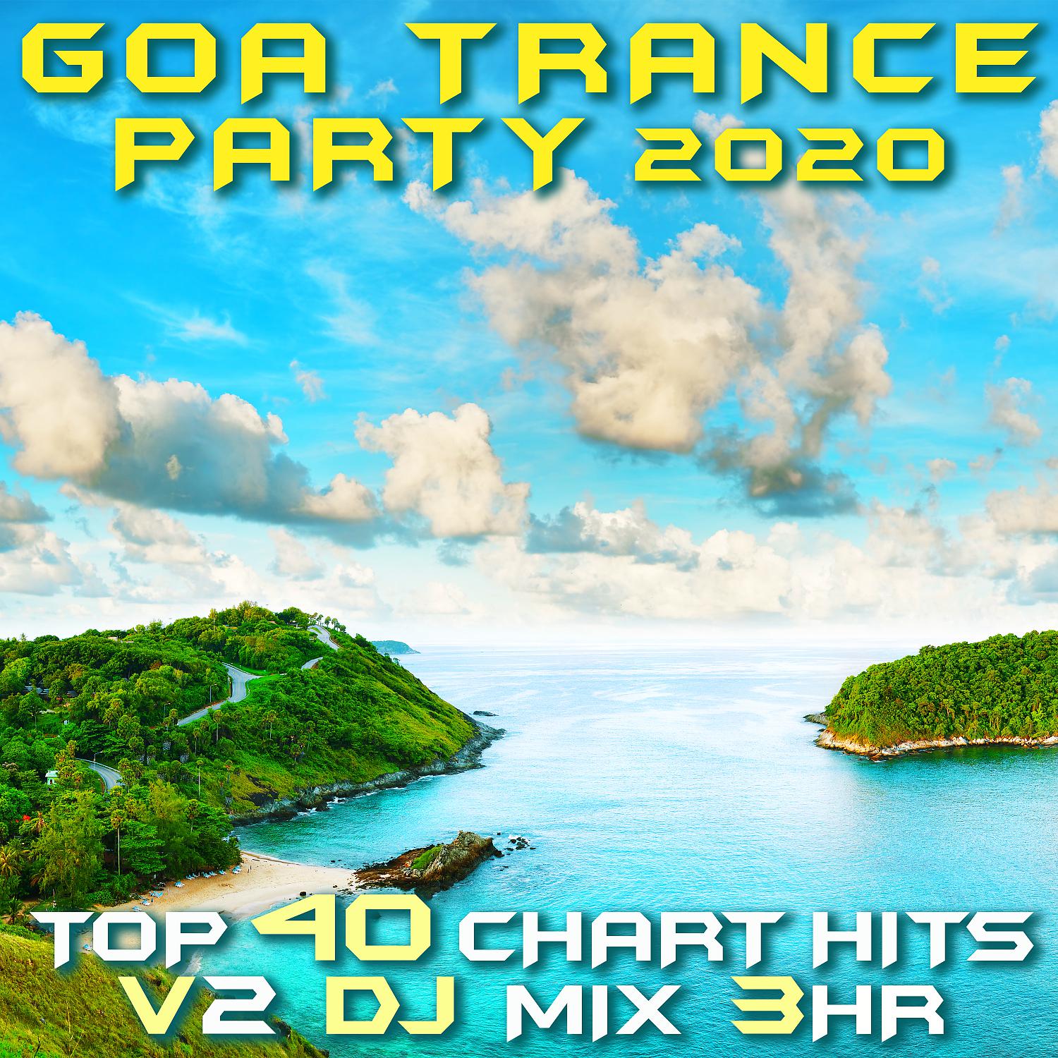 Постер альбома Goa Trance Party 2020 Top 40 Chart Hits, Vol. 2 (Goa Doc 3Hr DJ Mix)