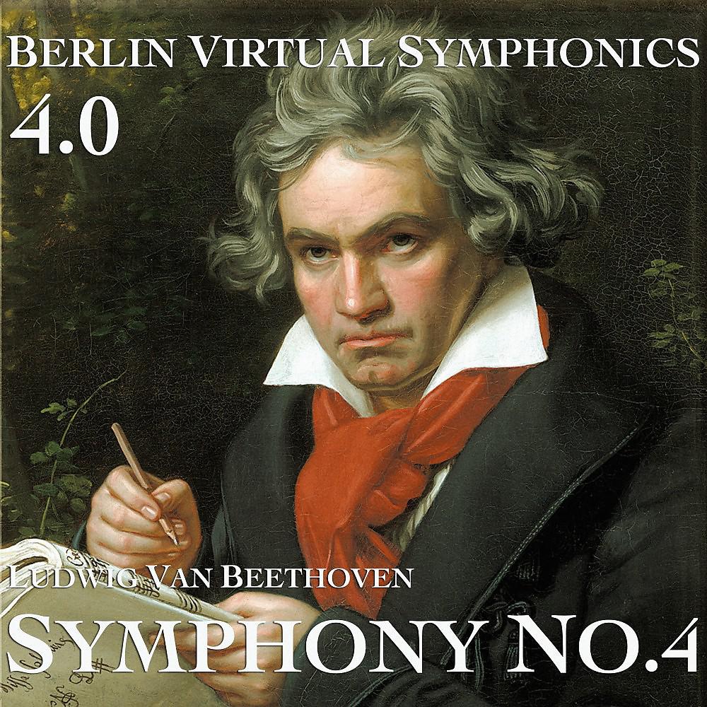 Постер альбома Beethoven Symphony No.4 (4.0)