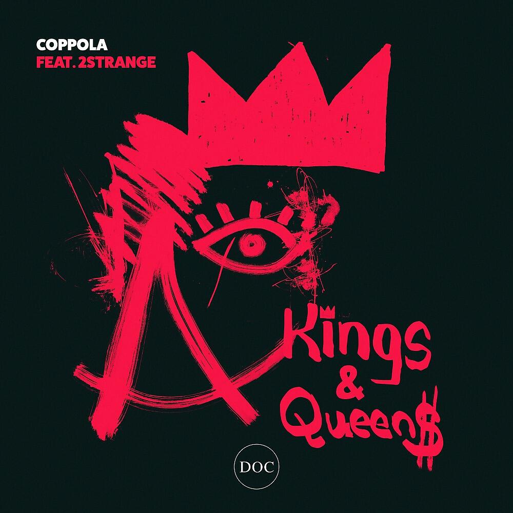 Coppola - Kings & Queens (Gui Boratto Drag's Mix)