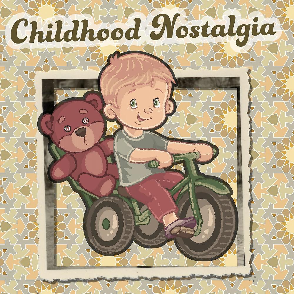 Постер альбома Childhood Nostalgia