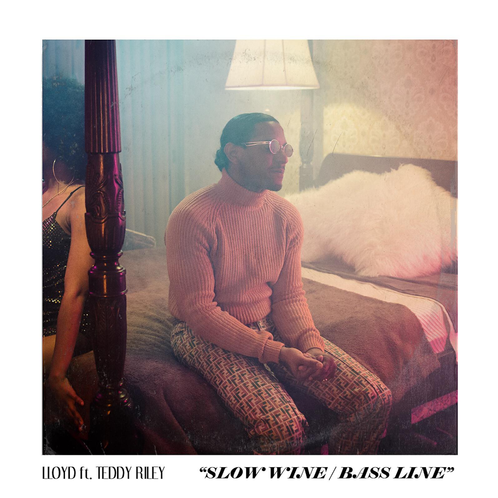 Lloyd - Slow Wine Bass Line (feat. Teddy Riley)