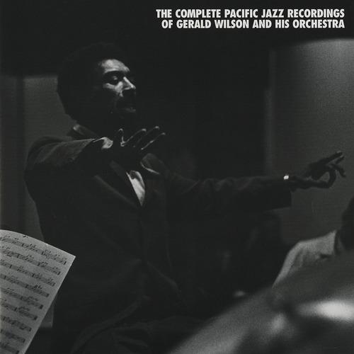 Постер альбома The Complete Pacific Jazz Recordings Of Gerald Wilson And His Orchestra