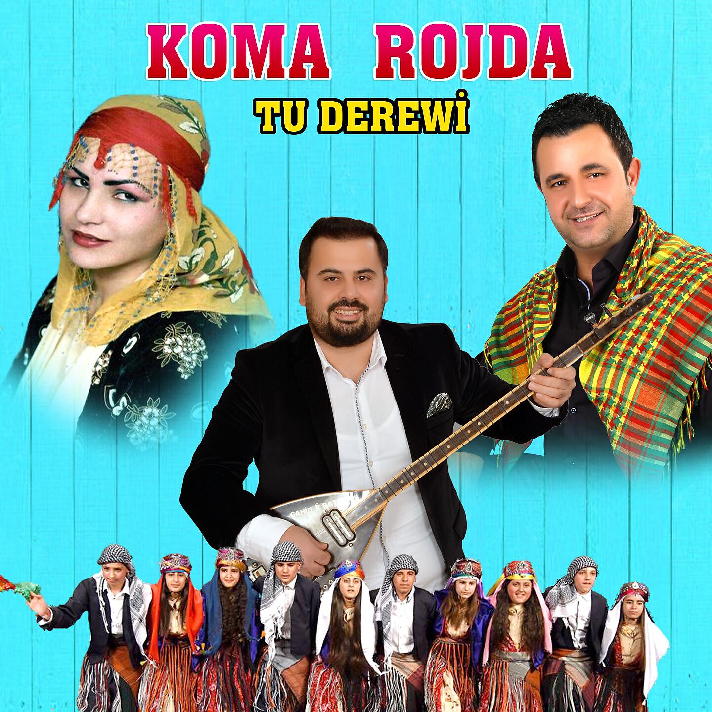 Koma Rojda - Le Caze