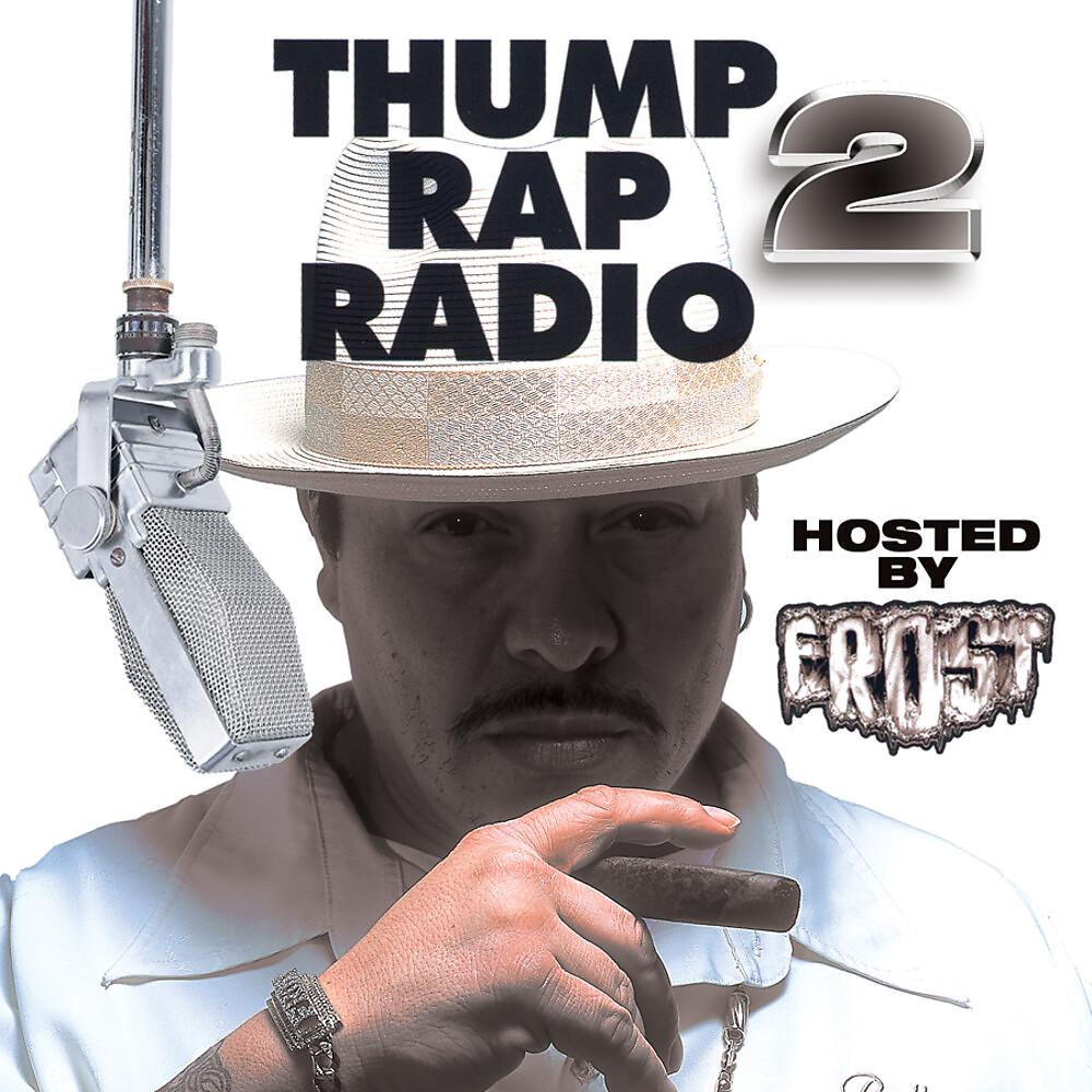 Постер альбома Thump Rap Radio 2