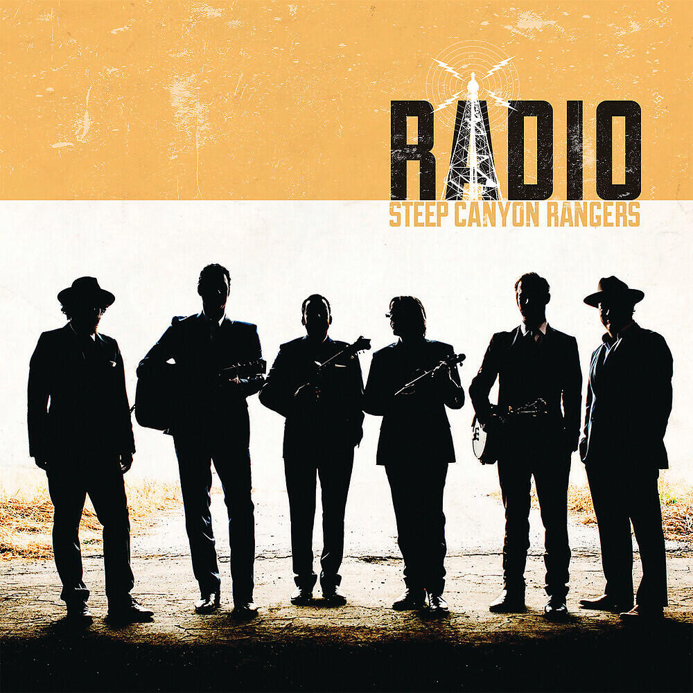 Steep Canyon Rangers - Monumental Fool
