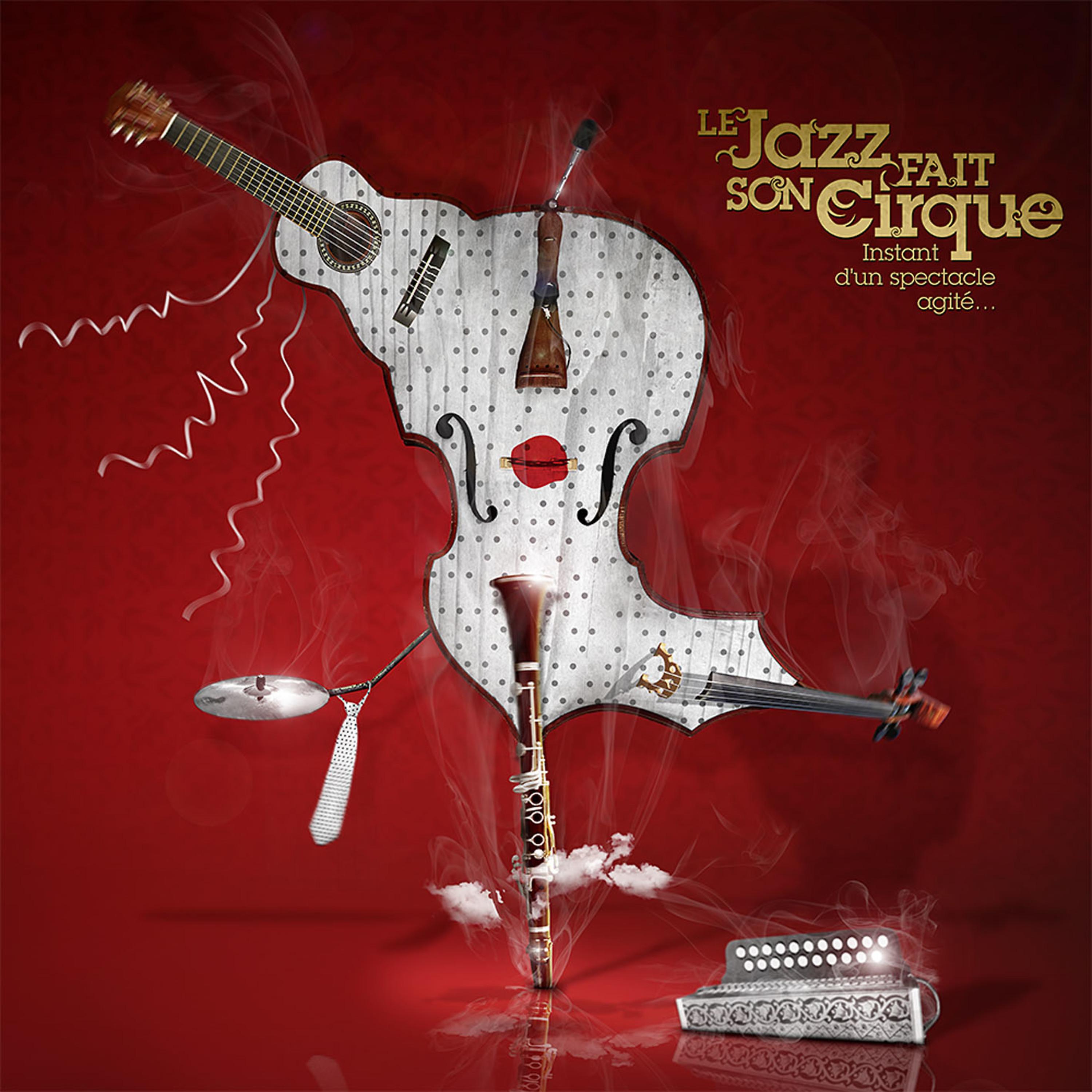 Постер альбома Le jazz fait son cirque