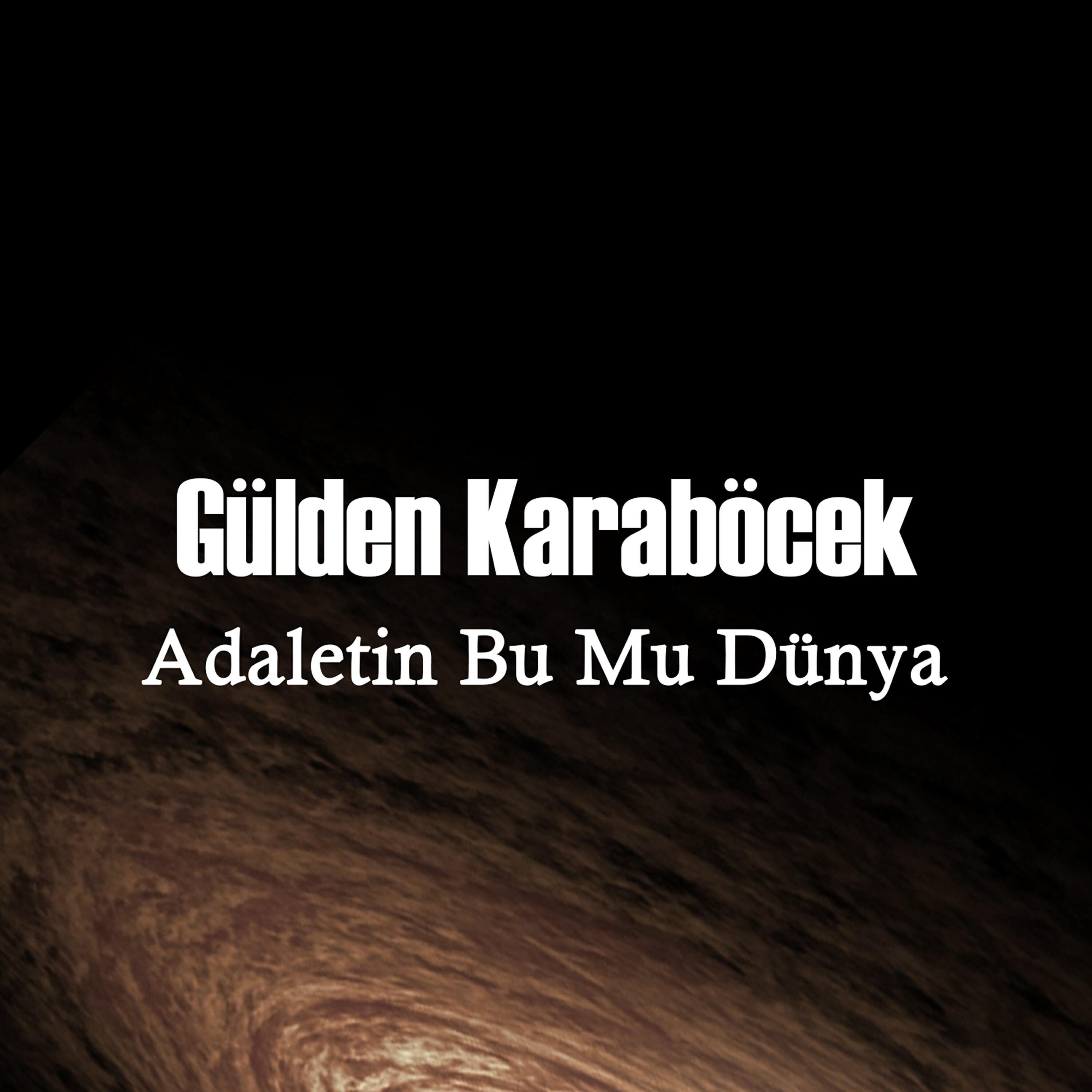 Gülden Karaböcek - Dumanlı Dumanlı