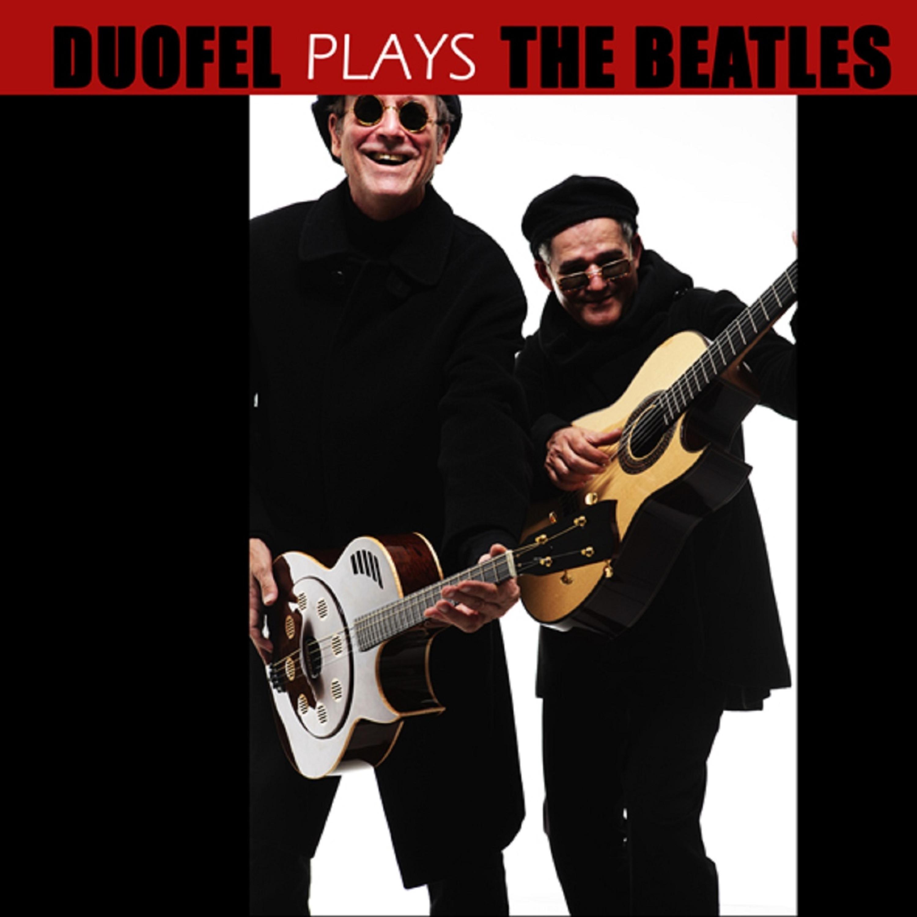 Постер альбома Duofel Plays the Beatles
