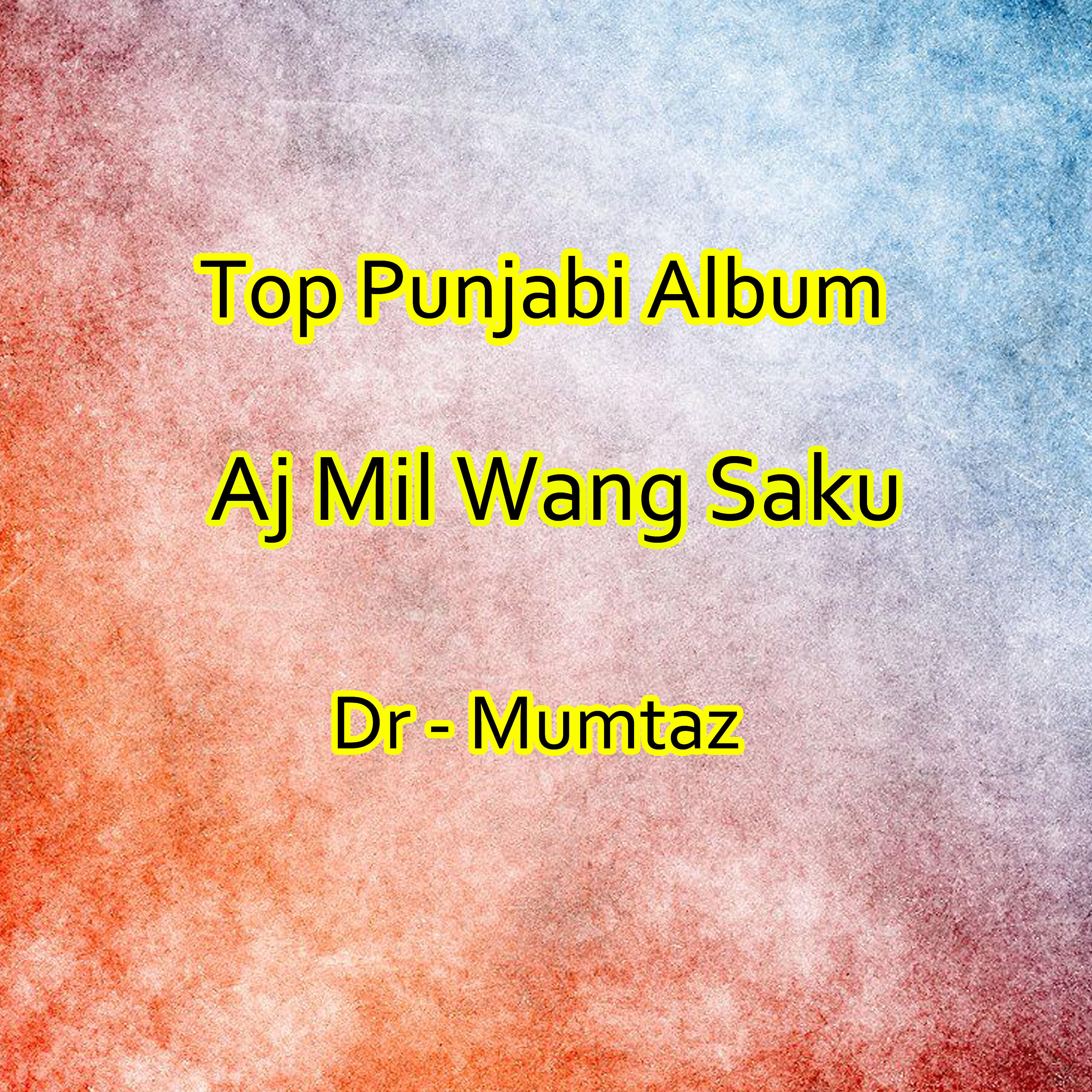 Dr. Mumtaz - Dilbar
