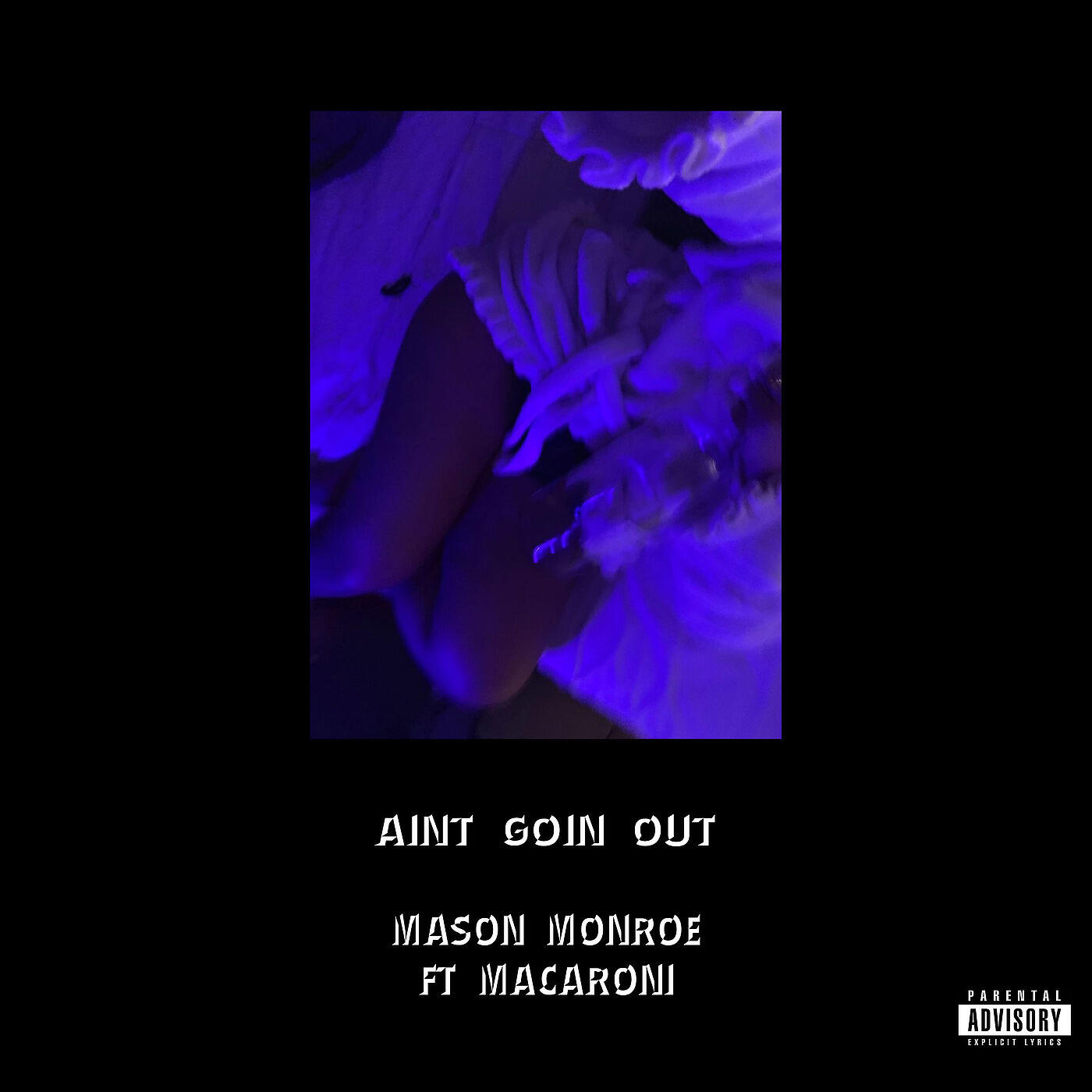Mason Monroe - Ain't Goin Out