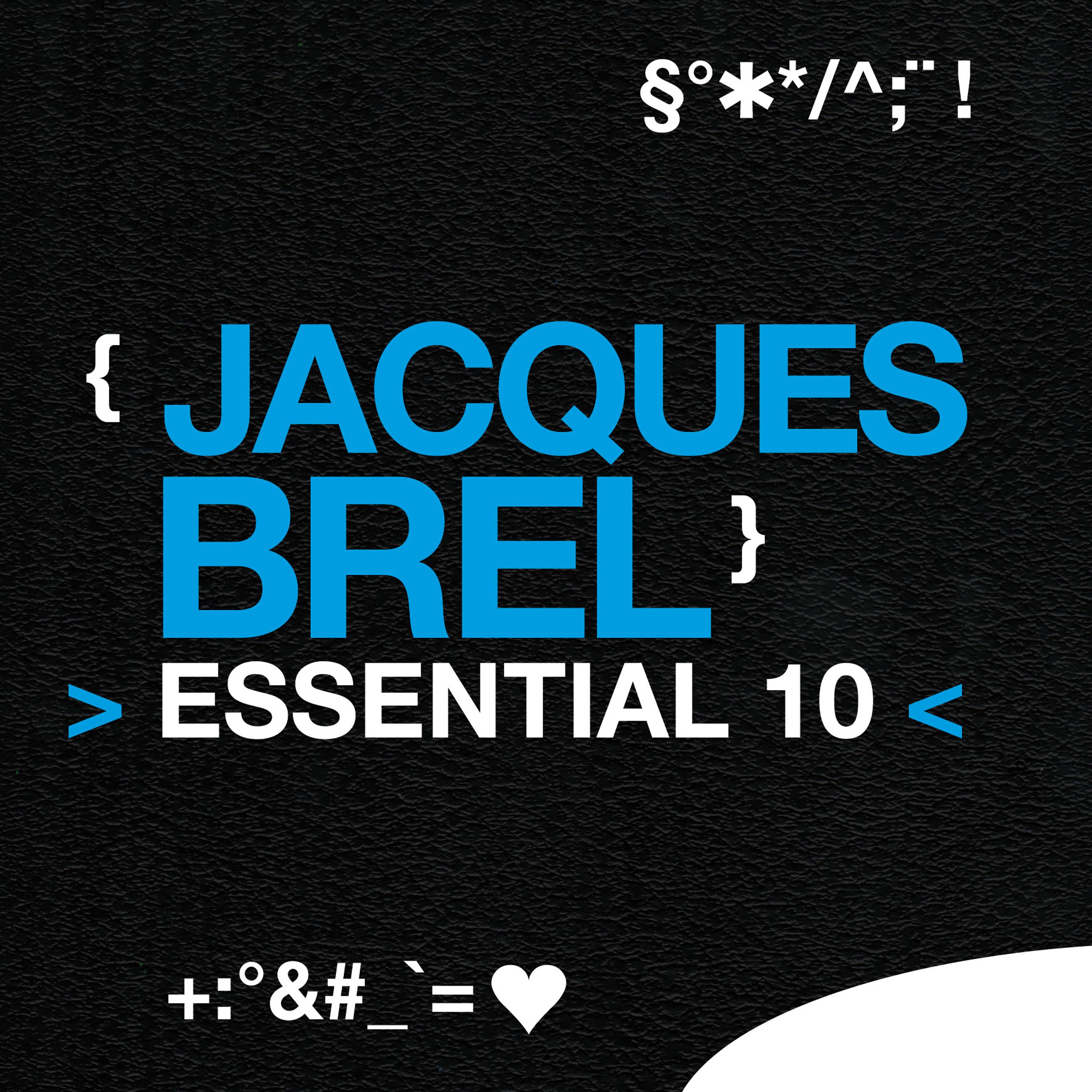 Постер альбома Jacques Brel: Essential 10