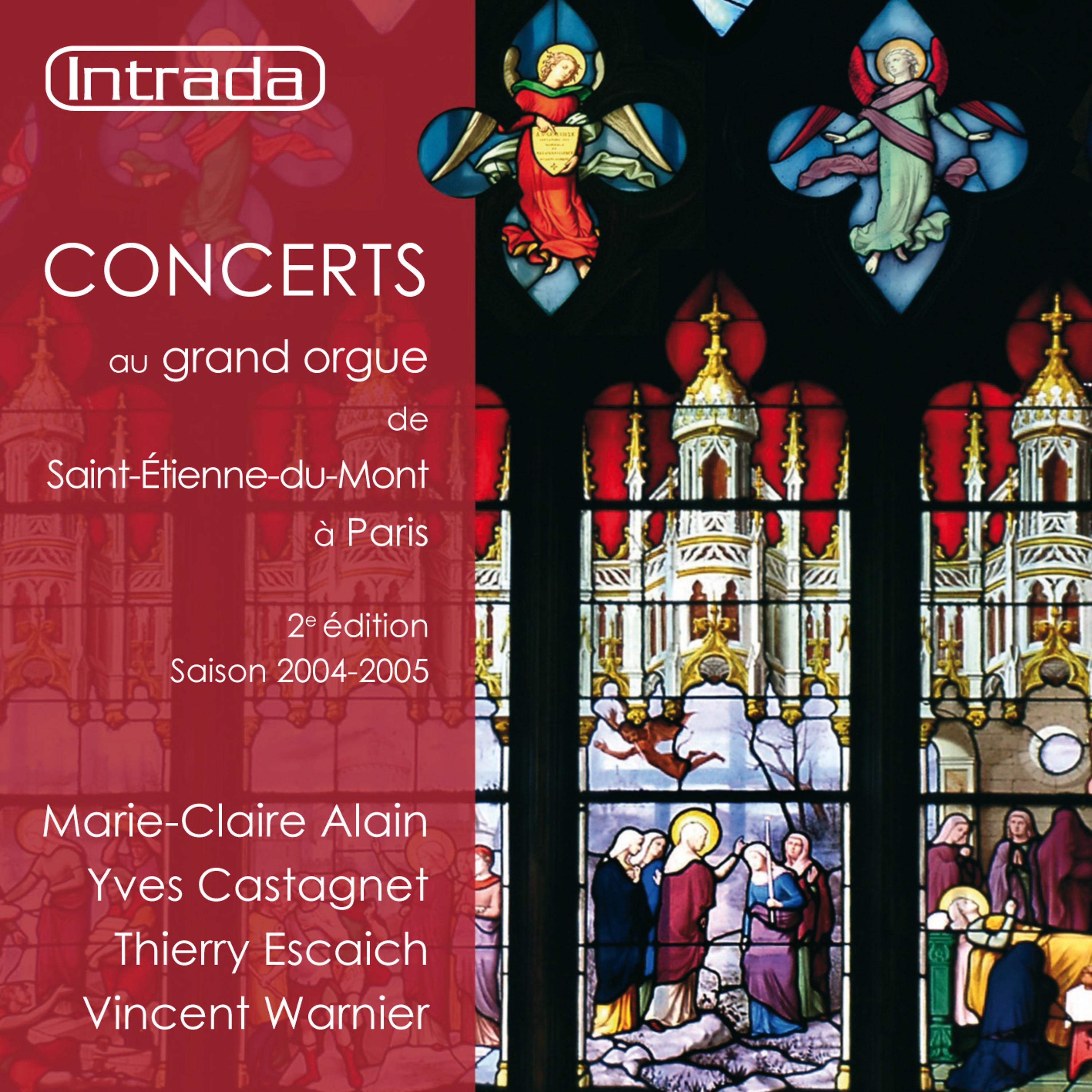 Постер альбома Concerts au grand orgue de Saint-Étienne-du-Mont à Paris