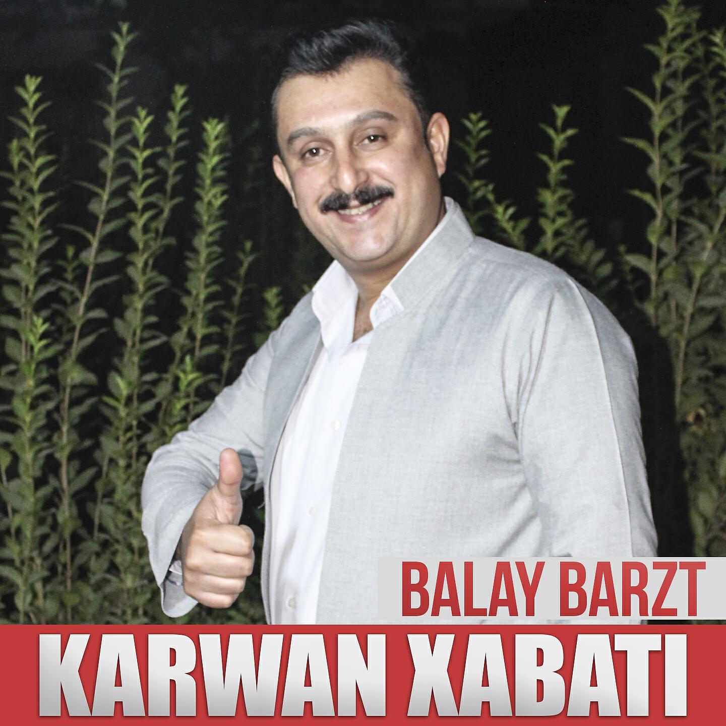 Karwan Xabati - Yari Nazdar