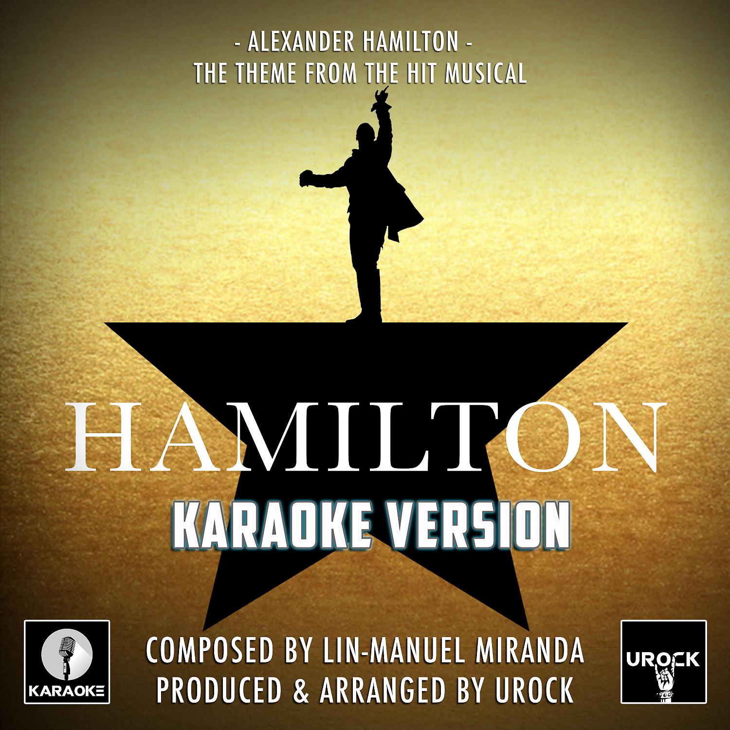 Постер альбома Alexander Hamilton (From "Hamilton") (Karaoke Version)